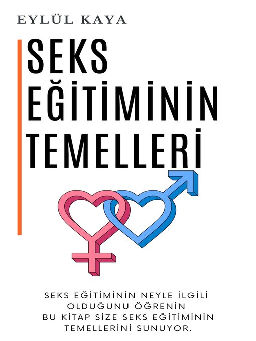 Title details for Seks Eğitiminin Temelleri by Eylül Kaya - Available